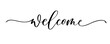 © ku4erashka - Welcome - calligraphic inscription with smooth lines