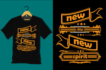 Aufkleber - New Day New Spirit T Shirt Design