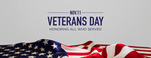 Veterans Day Banner. Premium Holiday Background With American Flag On White.