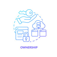 Ownership Blue Gradient Concept Icon. Commenting Platform Feature Abstract Idea Thin Line Illustration. Change Permissions. Give Access. Isolated Outline Drawing. Myriad Pro-Bold Font Used