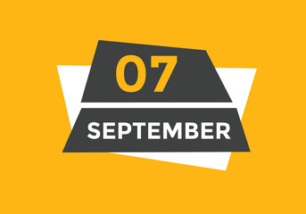 Wall Mural - september 7 calendar reminder. 7th september daily calendar icon template. Vector illustration 
