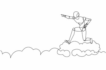 Poster - Continuous one line drawing robot ride cloud, pointing forward, go to future. Humanoid robot cybernetic organism. Future robotic development concept. Single line design vector graphic illustration