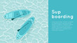 Sup board on water surface. Banner template. Surfboards set with paddle in the ocean or the blue sea. Vector illustration with water sport equipment. Aqua texture background in turquoise color.