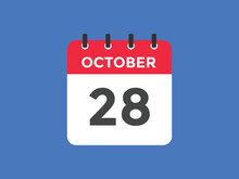 October 28 Calendar Reminder. 28th October Daily Calendar Icon Template. Calendar 28th October Icon Design Template. Vector Illustration

