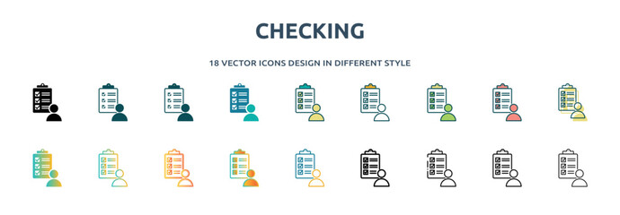 Poster - checking icon in 18 different styles such as thin line, thick line, two color, glyph, colorful, lineal color, detailed, stroke and gradient. set of checking vector for web, mobile, ui