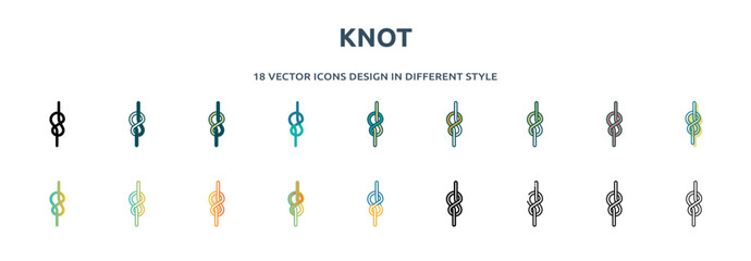 Poster - knot icon in 18 different styles such as thin line, thick line, two color, glyph, colorful, lineal color, detailed, stroke and gradient. set of knot vector for web, mobile, ui