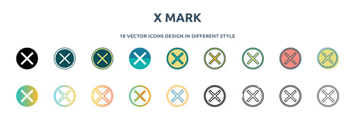 Poster - x mark icon in 18 different styles such as thin line, thick line, two color, glyph, colorful, lineal color, detailed, stroke and gradient. set of x mark vector for web, mobile, ui