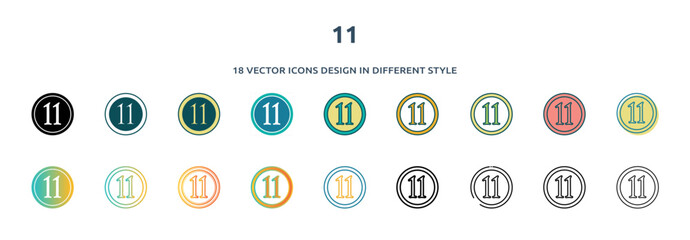 Poster - 11 icon in 18 different styles such as thin line, thick line, two color, glyph, colorful, lineal color, detailed, stroke and gradient. set of 11 vector for web, mobile, ui
