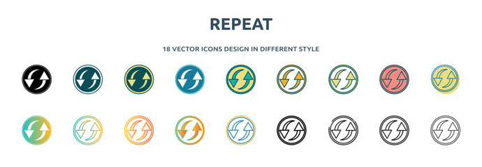 Poster - repeat icon in 18 different styles such as thin line, thick line, two color, glyph, colorful, lineal color, detailed, stroke and gradient. set of repeat vector for web, mobile, ui