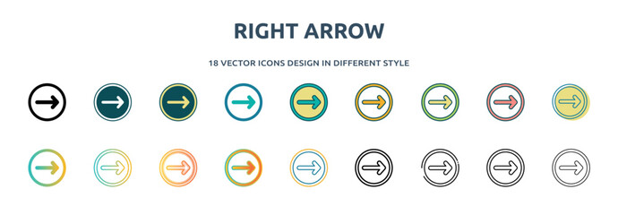 Poster - right arrow icon in 18 different styles such as thin line, thick line, two color, glyph, colorful, lineal color, detailed, stroke and gradient. set of right arrow vector for web, mobile, ui