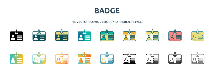 Poster - badge icon in 18 different styles such as thin line, thick line, two color, glyph, colorful, lineal color, detailed, stroke and gradient. set of badge vector for web, mobile, ui