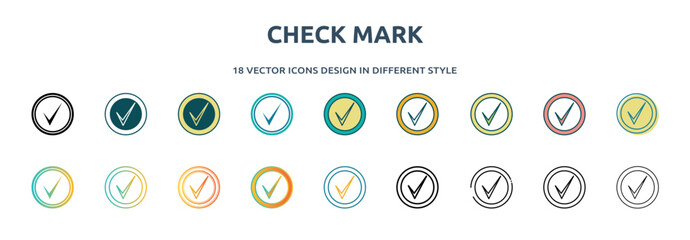 Poster - check mark icon in 18 different styles such as thin line, thick line, two color, glyph, colorful, lineal color, detailed, stroke and gradient. set of check mark vector for web, mobile, ui