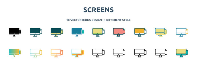 screens icon in 18 different styles such as thin line, thick line, two color, glyph, colorful, lineal color, detailed, stroke and gradient. set of screens vector for web, mobile, ui