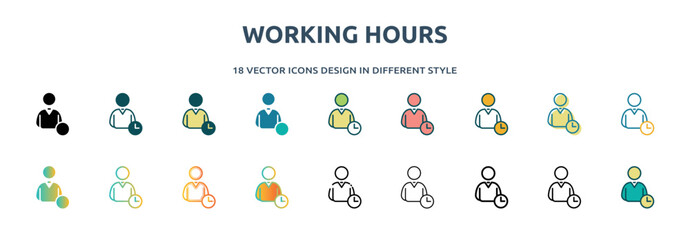 Poster - working hours icon in 18 different styles such as thin line, thick line, two color, glyph, colorful,