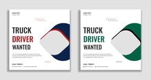 Truck drivers wanted social media and web banner template