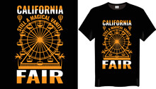California Still A Magical Vanity Fair California T-shirt Design