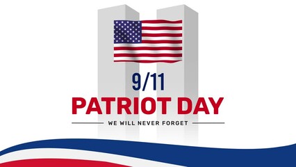 Wall Mural - Patriot Day, We will never forget 4K Animation with Twins tower illustration and waving American Flag. Remembering the victims of Nine Eleven