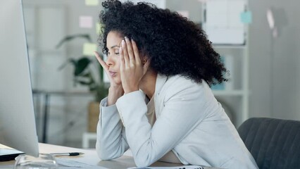 Poster - Stressed, tired and unhappy businesswoman with headache looking at screen in office. Exhausted employee struggling to finish a work task. Pressure and worry at work resulting in health problems