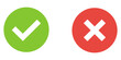 © Alexander - checkmark and X mark icon. check and uncheck icon vector. validation icon vector. for apps and websites.