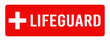 Lifeguard on duty sign. Red lifeguard sign on the beach and in the pool