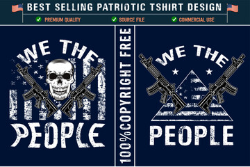 Wall Mural -  We the people best patriotic t-shirt design with usa grunge flag