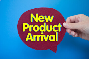 Poster - Speech bubble in front of colored background with New Product Arrival text.