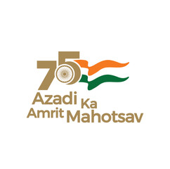 Wall Mural - New Delhi, India - August 15, 2022: Azadi ka Amrit Mahotsav (Translation: India Independence Day). 75 Years Anniversary. Jubilee. Vector Logo.