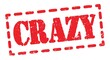 © outchill - CRAZY text written on red stamp sign.