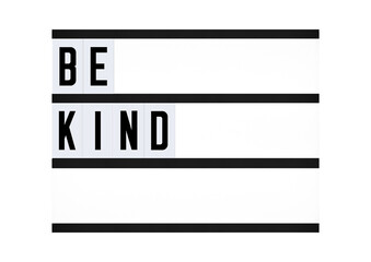 Wall Mural - Be Kind phrase on retro quote board. Motivational, inspirational, simple lettering
