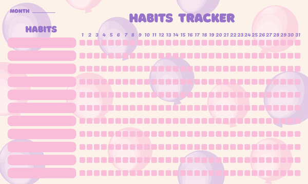 Habit Tracker with balloons. Monthly planner habit tracker blank template.
