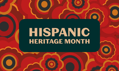 Wall Mural - Hispanic Heritage Month background. Poster, card, banner