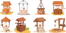 Cartoon Water Wells. Wood And Stone Old Rural Well In Village Garden, Ancient Medieval Wishing Draw-well Rustic Antique Farm Source Fresh Drink Bucket On Crank Pulley Neat Vector