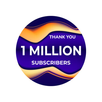 THANK YOU 1 MILLION SUSCRIBERS CELEBRATION TEMPLATE DESIGN  VECTOR GOOD FOR SOCIAL MEDIA, CARD , POSTER