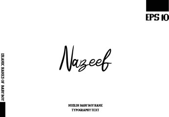 Poster - Arabic Boy Name Brush Alphabetical Bold Text Nazeef