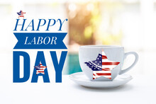 Happy Labor Day Banner With White Ceramic Coffee Cup Over Blurred Swimming Pool Background, Staff Holiday In America, Public Holiday Greeting Card Background Idea