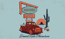 Arizona Desert Motel Vintage Signboard Illustration With Vintage Truck And Typography 