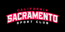 T-shirt Stamp Logo, California Sport Wear Lettering Sacramento Tee Print, Athletic Apparel Design Shirt Graphic Print