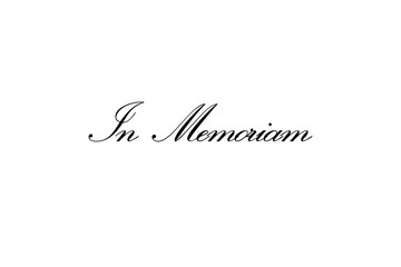 Wall Mural - A simple, elegant white card with a black text in a calligraphy font and two angled side ribbons: in memoriam. Sober affectionate message.
