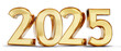 2025 golden symbol bold letters 3d-illustration