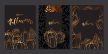 Set Of Luxury Golden Template For Halloween. Bronze Pumpkins And Scribble Texture On Black Background. Poster, Banner, Cover With Happy Halloween Lettering