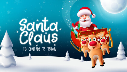 Wall Mural - Santa claus in town vector design. Santa claus text with character riding sleigh and reindeer for merry christmas eve gift giving celebration. Vector illustration.
