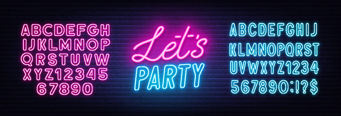 Poster - Let s Party neon sign on brick wall background.