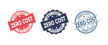 Zero Cost Sign Or Stamp Grunge Rubber On White Background