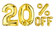 20 Twenty Percent % Off Balloons. Sale, Clearance, Discount. Yellow Gold Foil Helium Balloon. Word Good For Store, Shop, Shopping Mall. English Alphabet Letters. Isolated White Background.