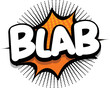 blab Comic book explosion bubble vector illustration