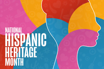 Wall Mural - National Hispanic Heritage Month. Holiday concept. Template for background, banner, card, poster with text inscription. Vector EPS10 illustration.