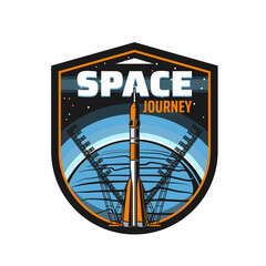 Poster - Space journey icon. Spaceflight mission retro icon with rocket ship, on cosmodrome launch pad. Cosmos exploration vintage emblem or galaxy research program vector badge or patch