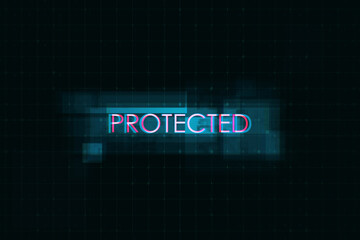 Poster - Creative digital text on dark background. Pretected, safety, technology and ai concept. 3D Rendering.