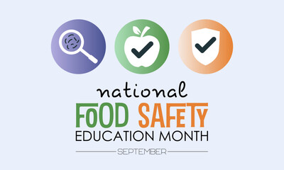 Wall Mural - Vector illustration design concept of national food safety education month observed on every september.