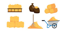 Set Of Hay Storage In Cartoon Style. Vector Illustration Of Straw In A Wheelbarrow, Bear, In Bulk With Pitchforks, Bales, Boxes, Rolls On White Background.